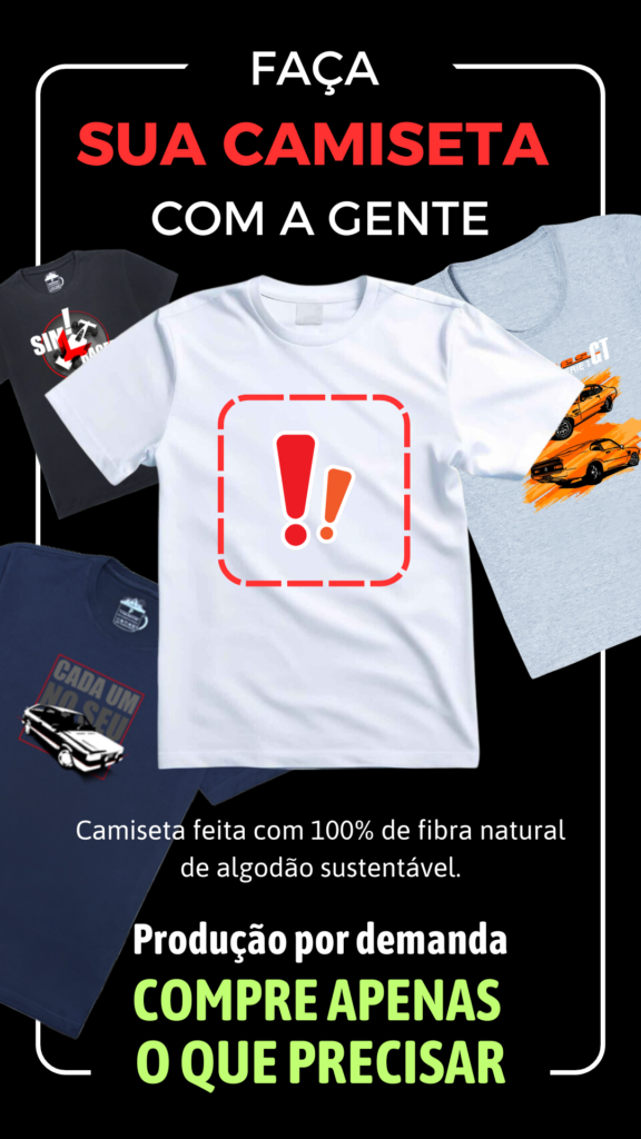 Camisetas estampadas e personalizadas por demanda.